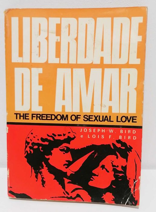 Livro - Liberdade de Amar (The Freedom of Sexual Love)
