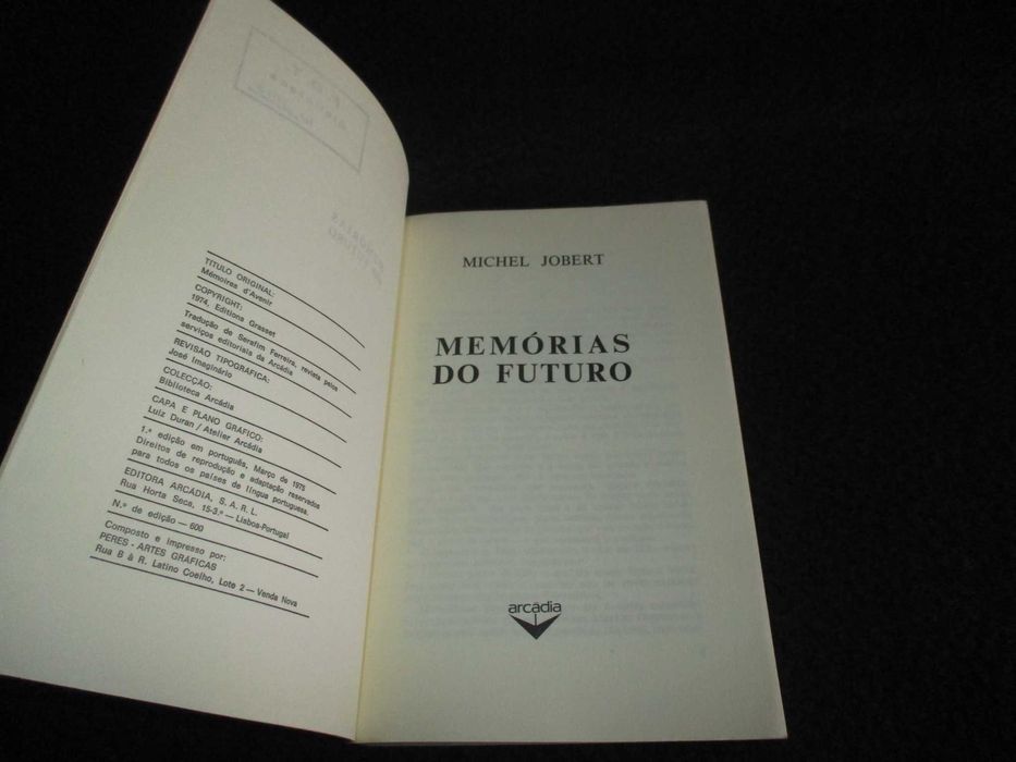 Livro Memórias do Futuro Michel Jobert Arcádia