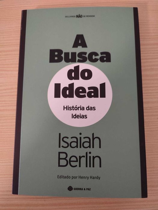 A Busca do Ideal - Isaiah Berlin