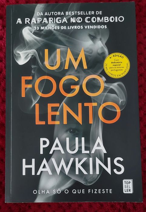 Um fogo lento, Paula hawkins