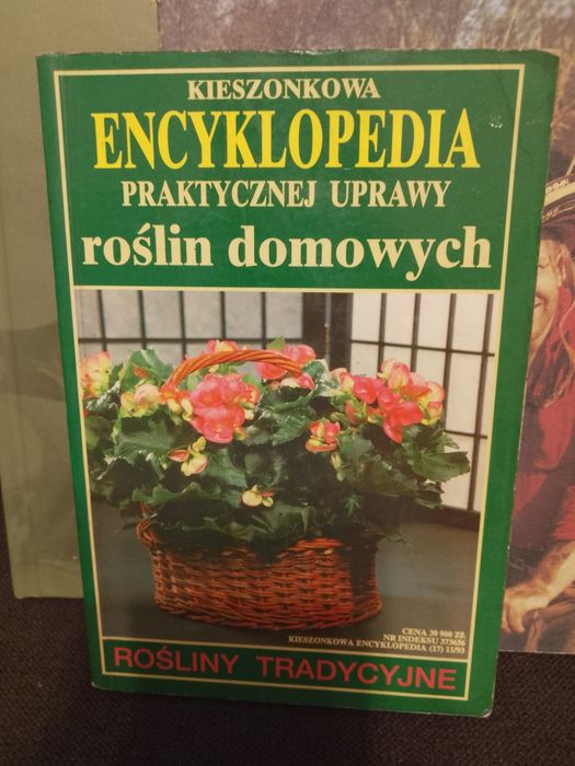 Encyklopedia praktycznej uprawy roślin domowych.