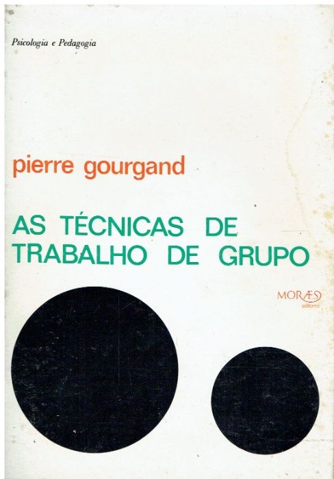 11341 As Técnicas de Trabalho de Grupo - de Pierre Gourgand