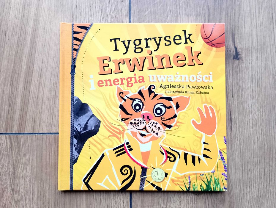 Kraina uważności. Tygrysek Erwinek, Agnieszka Pawłowska