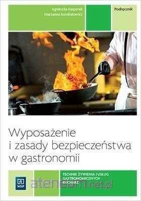 NOWA/ Wyposażenie i zasady bezpieczeństwa w gastronomii
