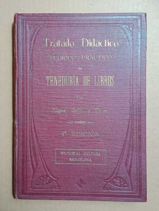 Tratado Didáctico Teórico Teneduría de Libros - Ano 1925