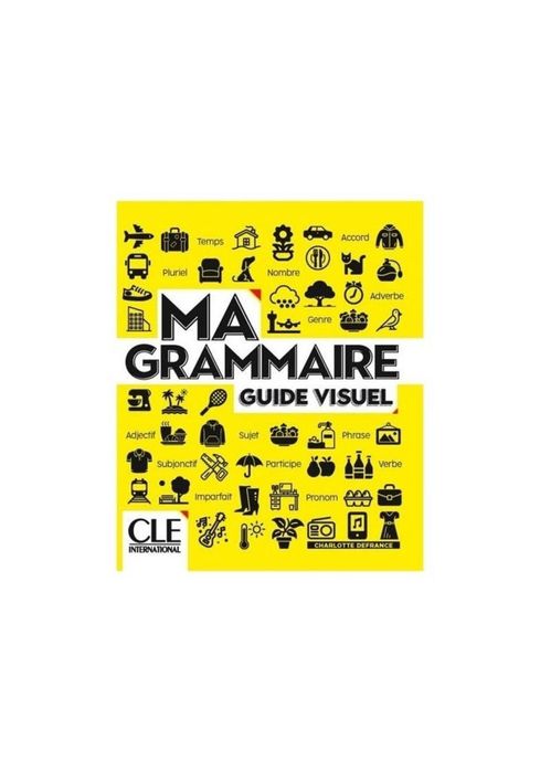 Ma Grammaire guide visuel książka A1/B2 CLE International Charlotte