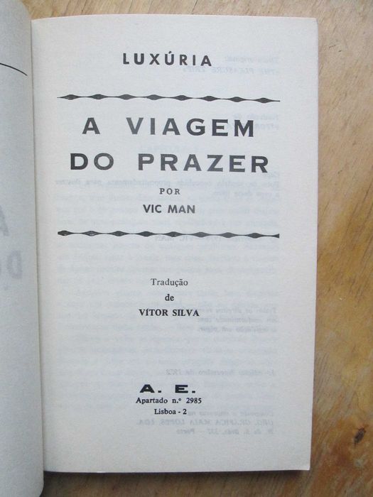 A Viagem do Prazer, de Vic Man