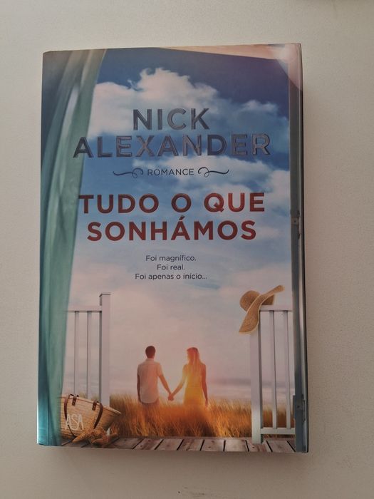 Tudo o que sonhámos (Nick Alexander)