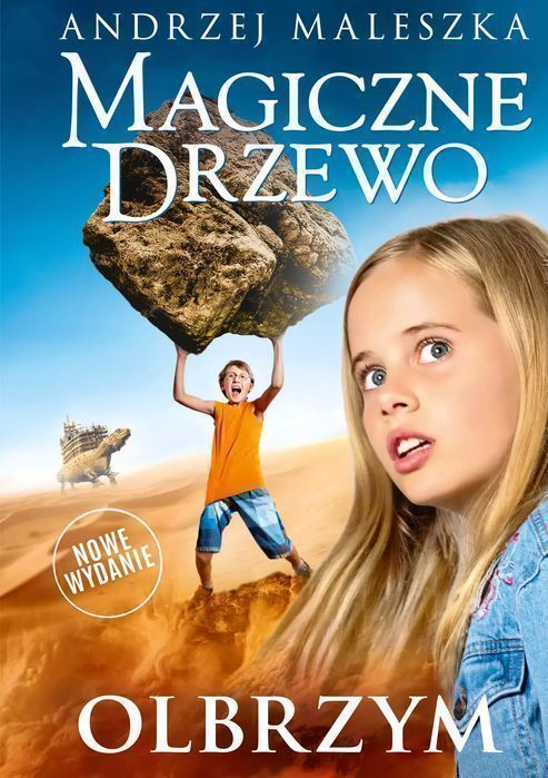 Magiczne Drzewo. Olbrzym. Nowe Wydanie Znak