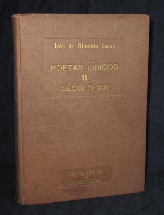 Livro Poetas Líricos do Século XVI João de Almeida Lucas