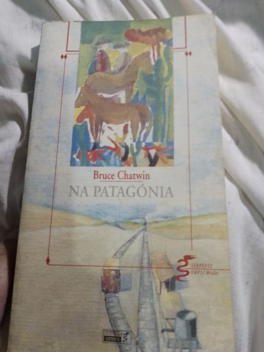 Na Patagónia-Bruce Chatwin-4 edicao Quetzal-9E-11M-P. Coelho-7EDesde2E