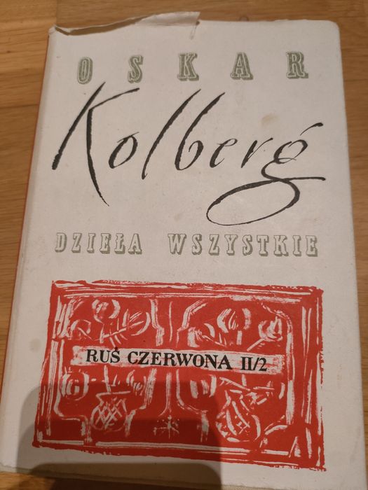 Oskar Kolberg, Dzieła wszystkie. Ruś Czerwona II/2