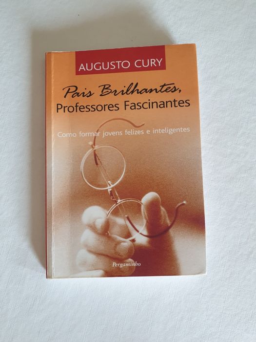 Livro Pais Brilhantes, Professores Fascinantes
Livro por Augusto Cury