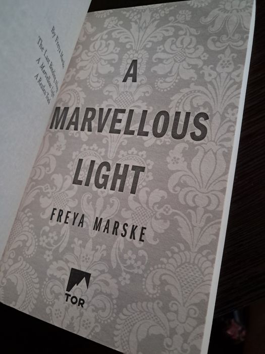 Книга Freya Marske "A Marvellous Light"