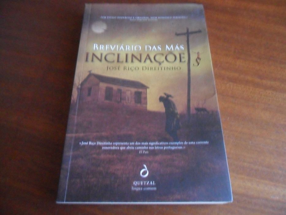 "BREVIÁRIO DAS MÁS INCLINAÇÕES" de José Riço Direitinho - Edição 2011