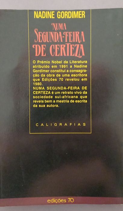 Nadine Gordimer - Numa Segunda-feira de Certeza