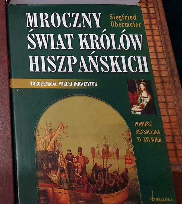 Siegfried Obermeier Mroczny świat królów hiszpańskich - Torquemada