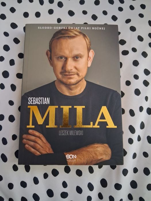 Książka: Sebastian Mila - Leszek Milewski, wydawnictwo SQN