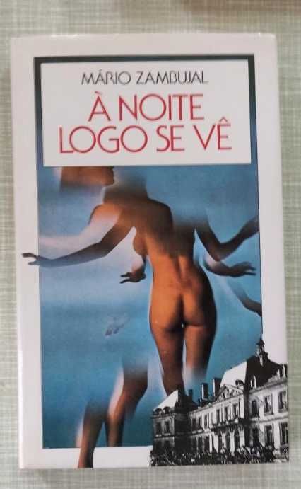 Cinco Livros, Capitães de Abril, Á noite logo se vê e outros