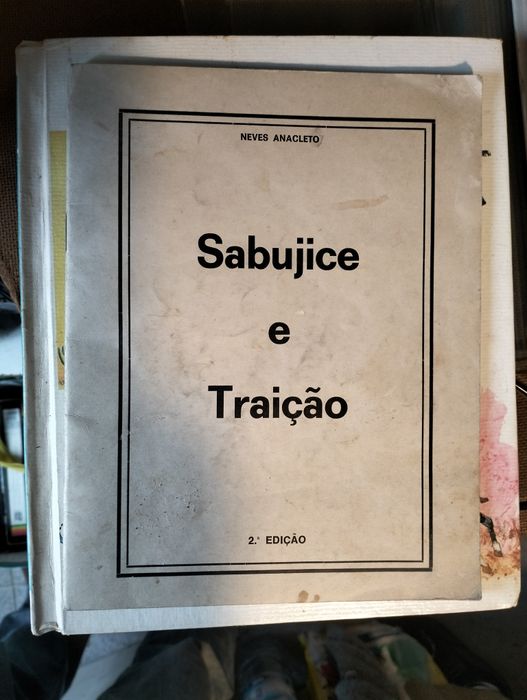 Sabujice e traição de Neves Anacleto