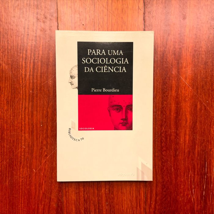 Pierre Bourdieu - Para Uma Sociologia da Ciência