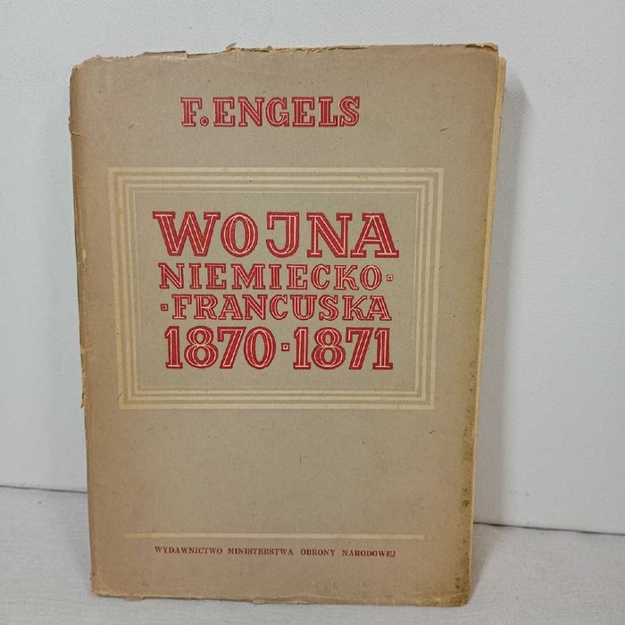 Wojna niemiecko-francuska 1870-1871. Fryderyk Engels