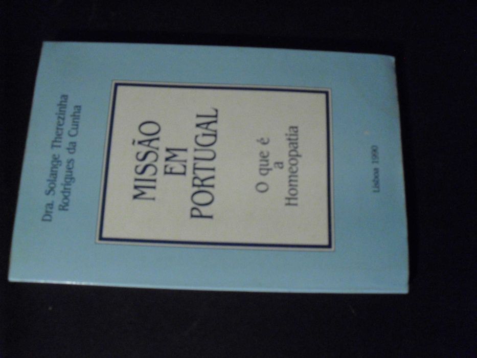 Theresinha (Solange-Rodrigues da Cunha);O Que é a Homeopatia