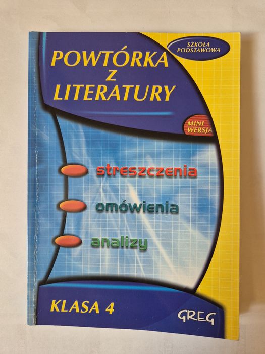 Powtórka z literatury, klasa 4 szkoły podstawowej, streszczenia, omówi