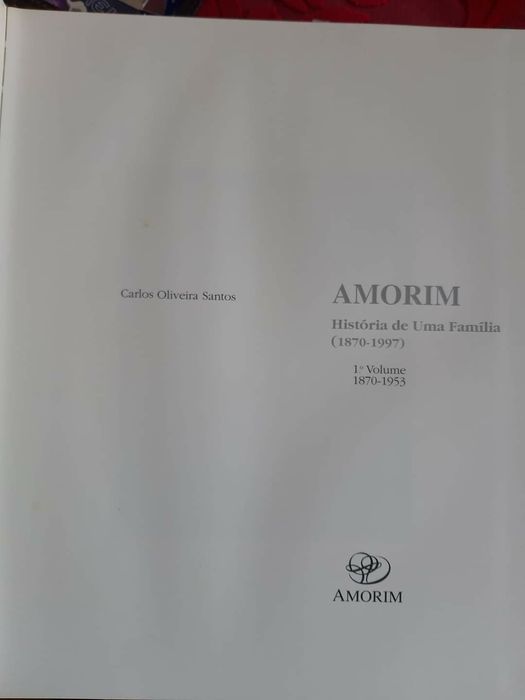História de uma Família – AMORIM - Dois Volumes de capa dura