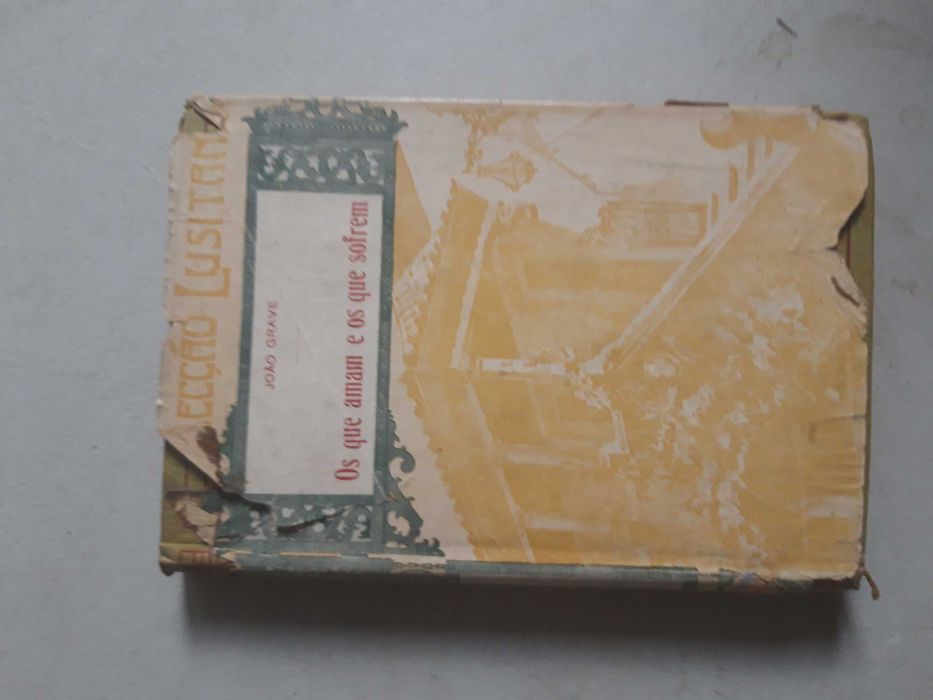 Livro PA-6 - João Grave - Os que Amam e os que Sofrem