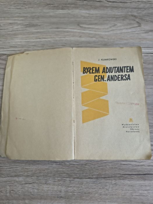 Książka Byłem adiutantem gen. Andersa – J. Klimkowski – 1959 – MON –