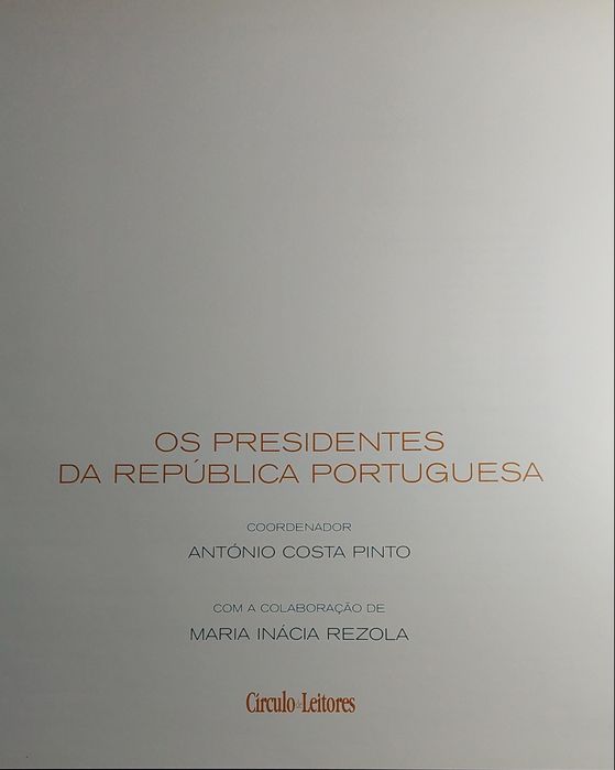 Os Presidentes da República Portuguesa - António Costa Pinto (2001)