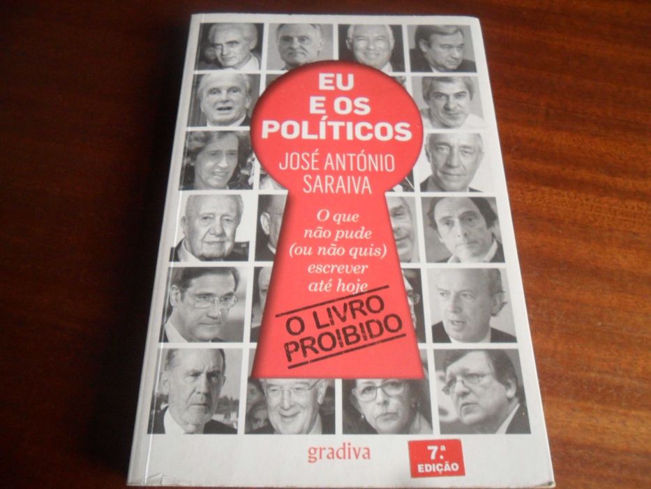 "EU E OS POLÍTICOS" de José António Saraiva - 7ª Edição de 2016