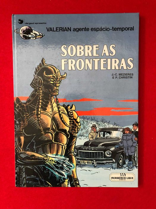 BD: Valerian – Sobre as fronteiras - Mezieres /Christin