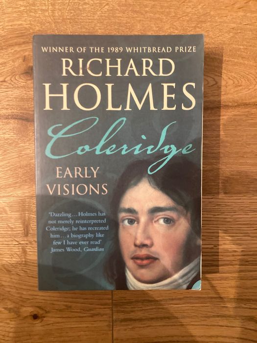 Coleridge: Early visions, de Richard Holmes