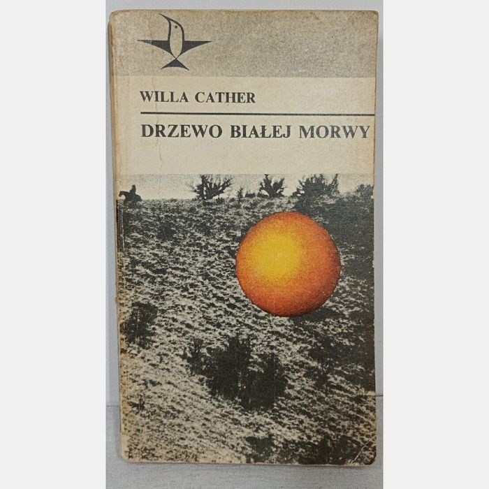 Drzewo białej morwy. Willa Cather