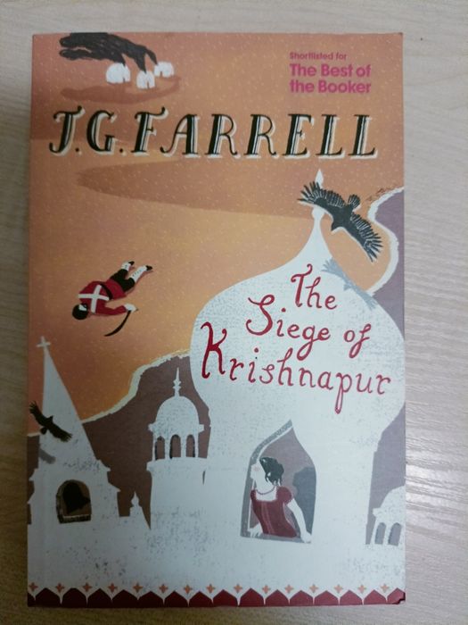The Siege of Krishnapur J. G. Farrell