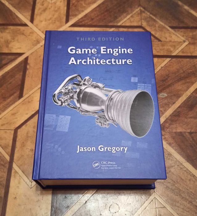 Книга Game Engine Architecture (3th edition) Игровой движок на англ