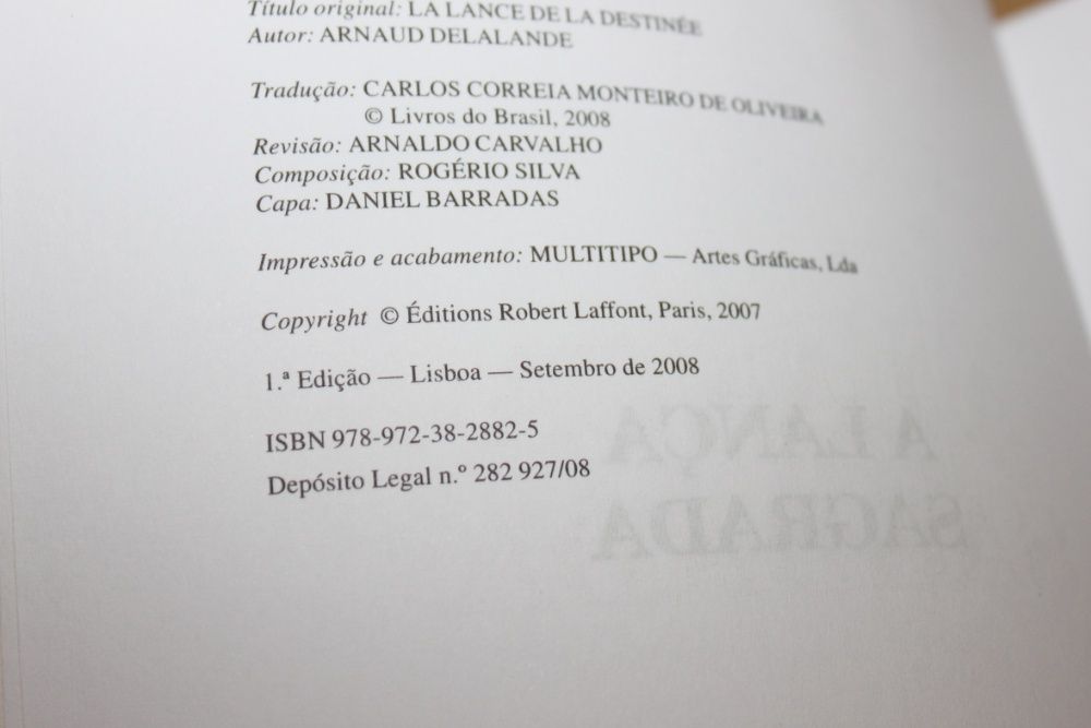 A Lança Sagrada// Arnaud Delalande