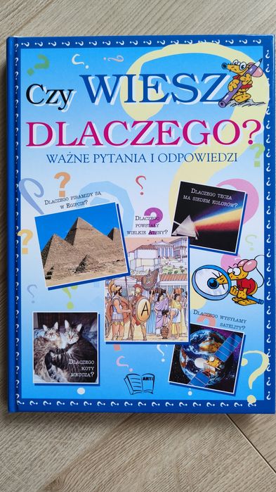 Czy wiesz dlaczego? Ważne pytania i odpowiedzi.