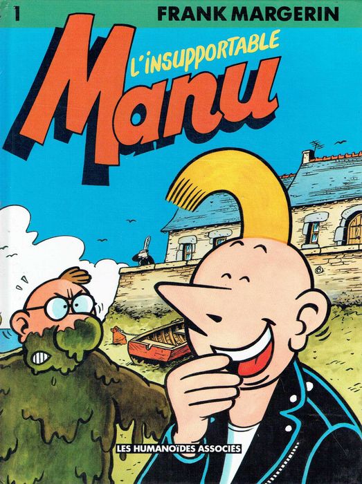 15031
Manu 
1- L'insupportable Manu
de Frank Margerin