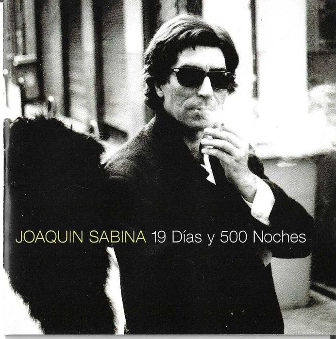 Joaquín Sabina - 19 Días Y 500 Noches