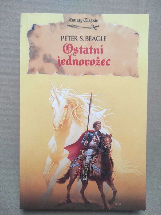 Peter S. Beagle - Ostatni jednorożec