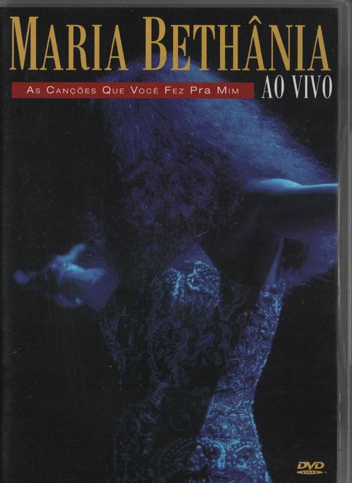 Dvd Maria Bethânia Ao Vivo - As Canções Que Você Fez Pra Mim - musical
