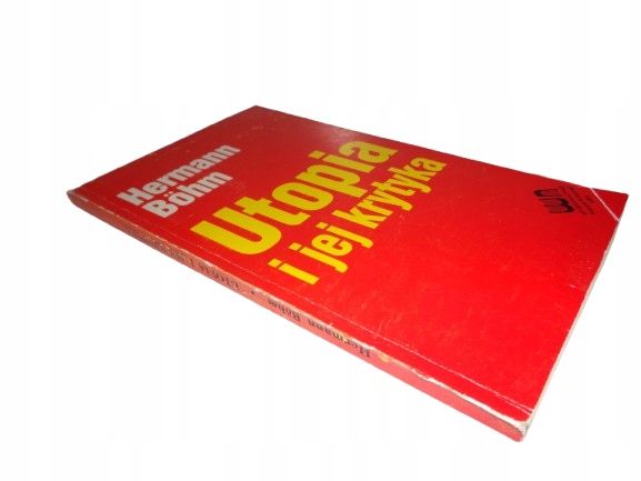 Hermann Bohm Utopia i jej krytyka