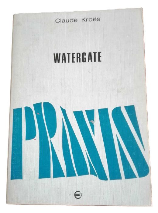 Watergate, de Claude Kroës