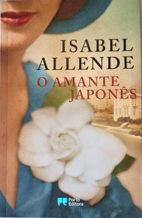 O Amante Japonês - Isabel Allende