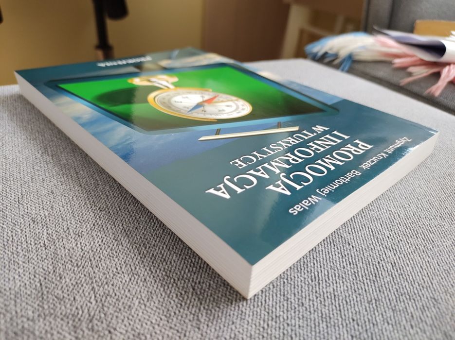 "Promocja i informacja w turystyce" Zygmunt Kruczek, Bartłomiej Walas,