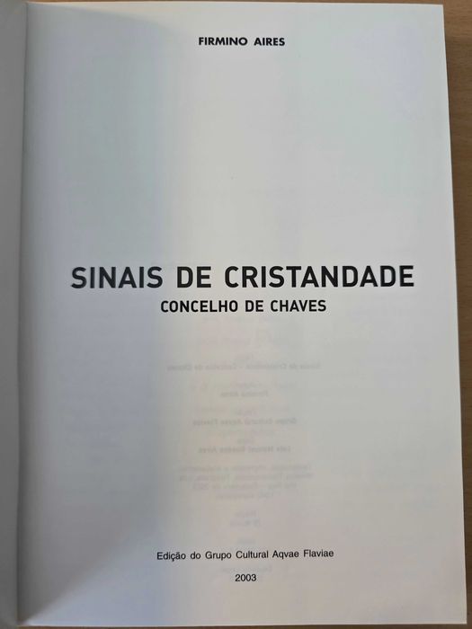 Livro "Sinais de Cristandade - Concelho de Chaves" de Firmino Aires