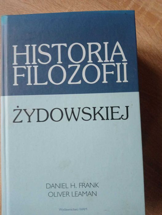 Daniel H. Frank Olivier Leaman Historia filozofii żydowskiej